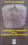 La Asociación Paraguaya en la Guerra de la Triple Alianza vignette