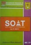 Seguro Obligatorio de Accidentes de Tránsito SOAT Ley N°4950/13 vignette
