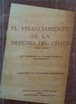 El financiamiento de la Defensa del Chaco 1924 - 1935 vignette