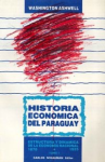 Historia económica del Paraguay : estructura y dinámica de la economía nacional 1870-1925 vignette