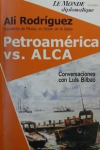 Petroamérica vs. ALCA vignette
