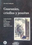 Guaraníes, criollos y jesuitas vignette