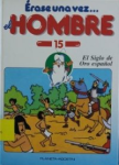 Erase una vez... el Hombre. vignette