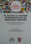 El acceso al Sistema Interamericano de Derechos Humanos vignette
