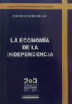 La economía de la independencia vignette