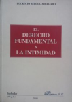 El derecho fundamental a la intimidad vignette