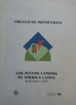 Los nuevos caminos de América Latina - Círculo de Montevideo vignette