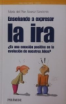 Enseñando a expresar la ira ¿Es una emoción positiva en la evolución de nuestros hijos? vignette