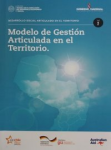 Modelo de gestión articulada en el territorio vignette