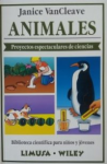 Animales proyectos espectaculares de ciencias vignette