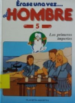 Erase una vez... el hombre: vignette