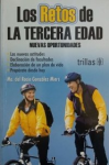 Los retos de la Tercera Edad vignette