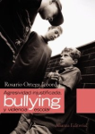 Agresividad injustificada, "bullying" y violencia escolar vignette