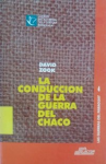 La conducción de la guerra del Chaco vignette
