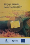 Gasto y gestión en relación a la agricultura familiar campesina vignette