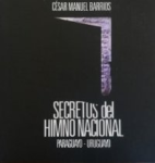 Secretos del Himno Nacional Paraguayo - Uruguayo vignette