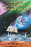 Una breve guía ilustrada para entender el Islam vignette